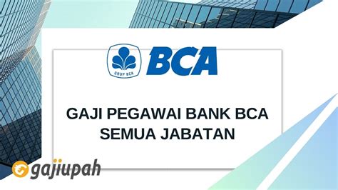 Faktor yang Mempengaruhi Gaji Pegawai Bank BCA Sragen
