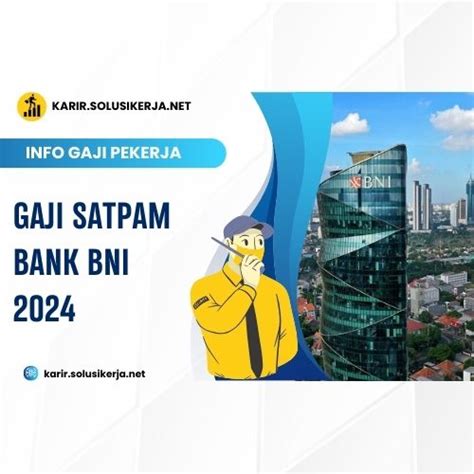 Tips untuk Meningkatkan Peluang Karir dan Gaji di Bank BNI