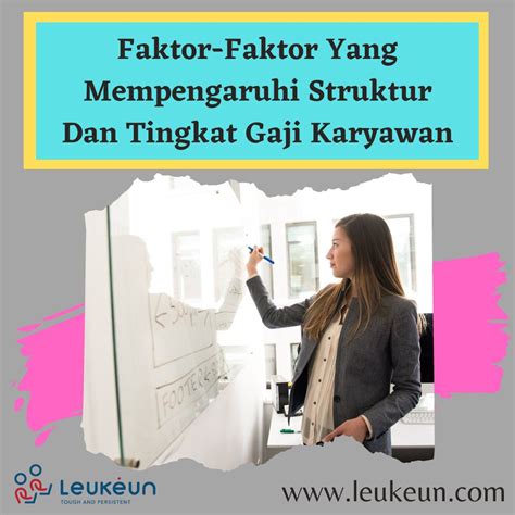 Faktor-faktor yang Mempengaruhi Gaji