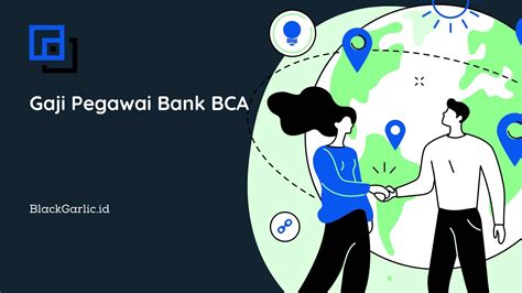 Faktor-Faktor yang Mempengaruhi Gaji Pegawai Bank BCA di Pati